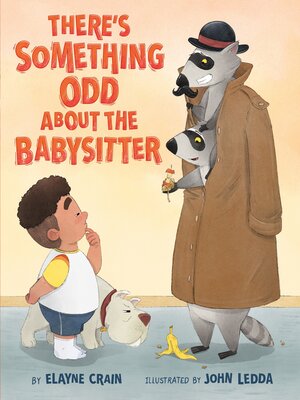 cover image of There's Something Odd About the Babysitter